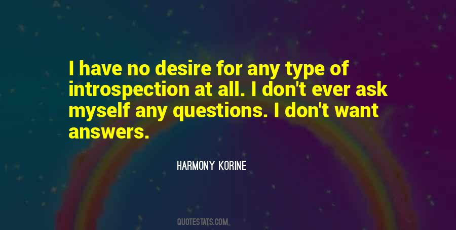 I Have No Answers Quotes #1003304