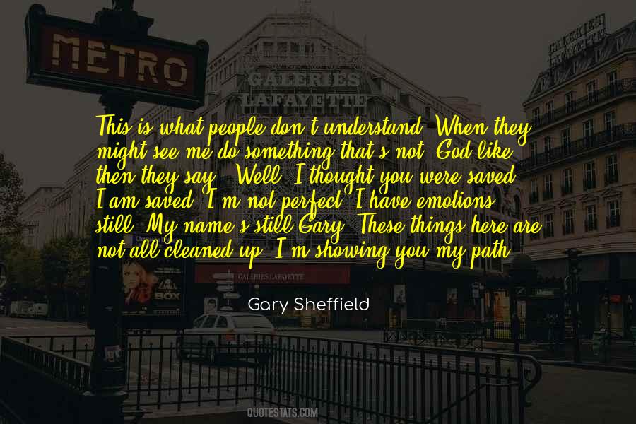 God Saved Me Quotes #1743906