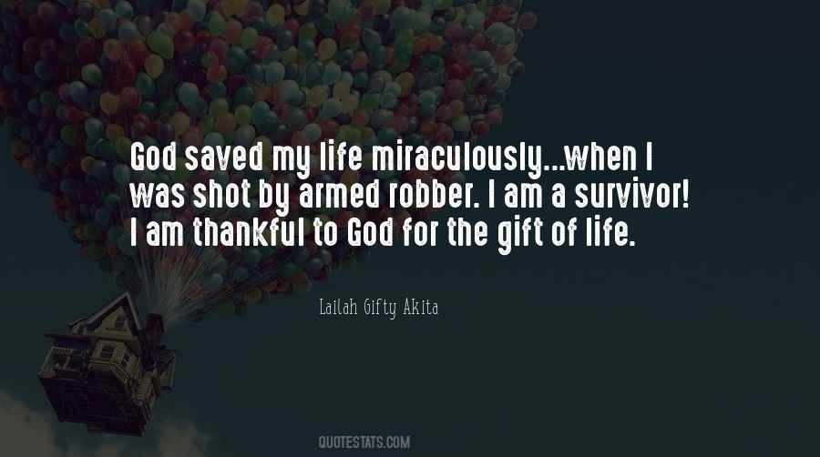 God Saved My Life Quotes #1866290