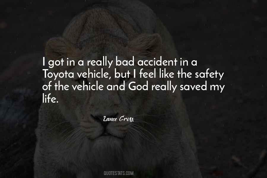 God Saved My Life Quotes #525456