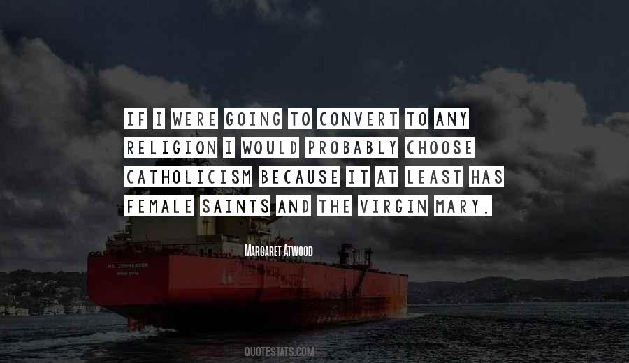If I Were To Choose Quotes #1310152