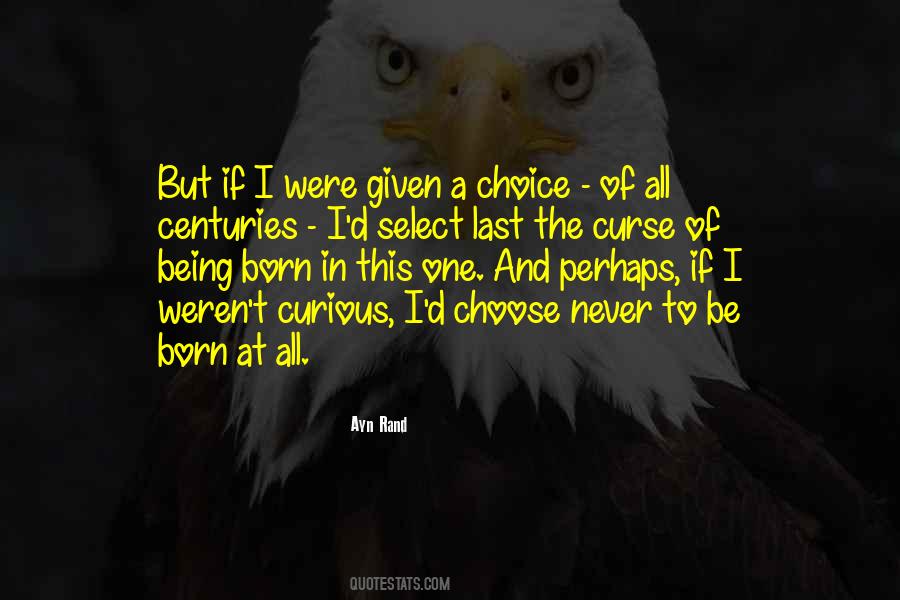 If I Were To Choose Quotes #402849
