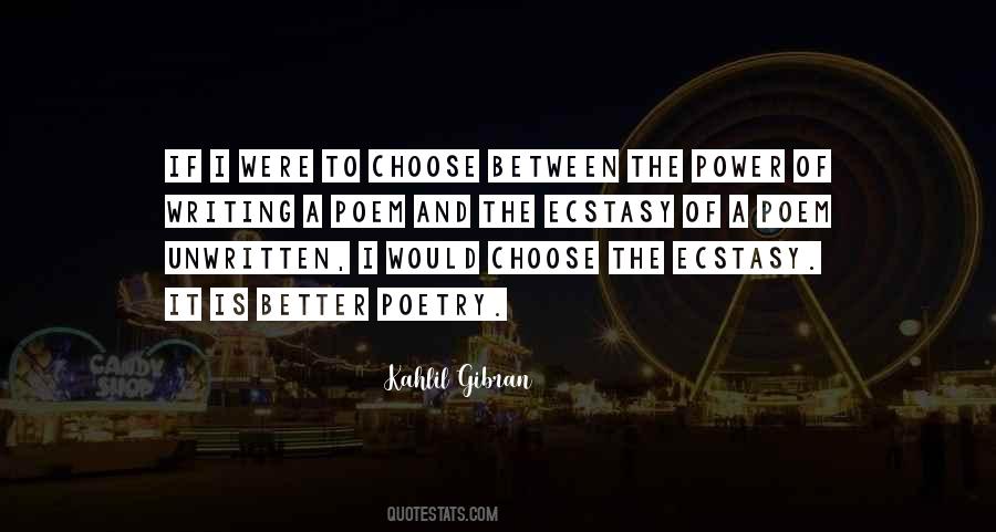 If I Were To Choose Quotes #510144