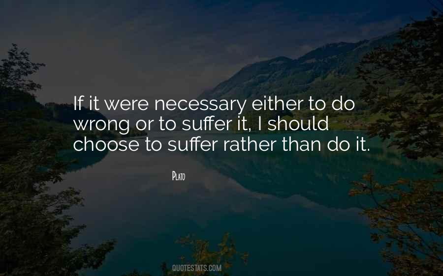 If I Were To Choose Quotes #849188