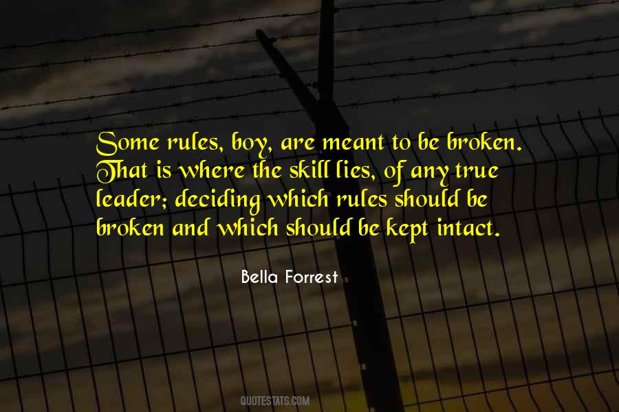 Rules Broken Quotes #1172109