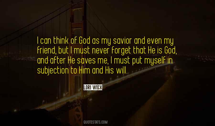 God Saves Quotes #1177501