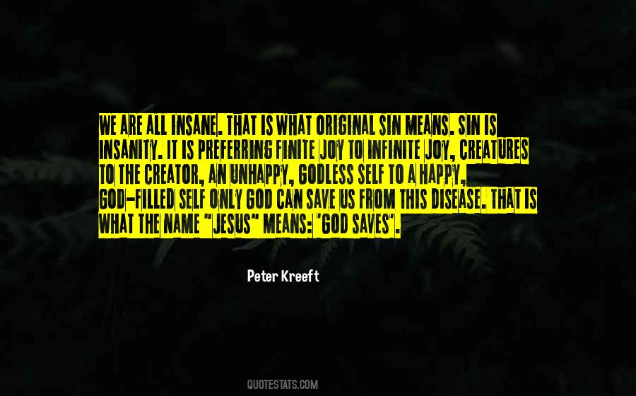 God Saves Quotes #534633