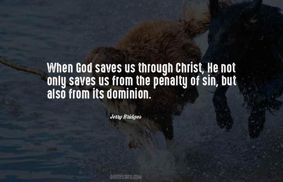 God Saves Quotes #796792