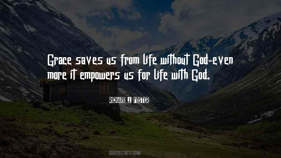 God Saves Quotes #95492