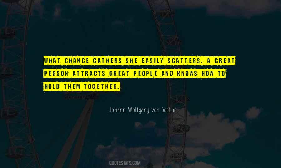 Quotes About Gathers #982652