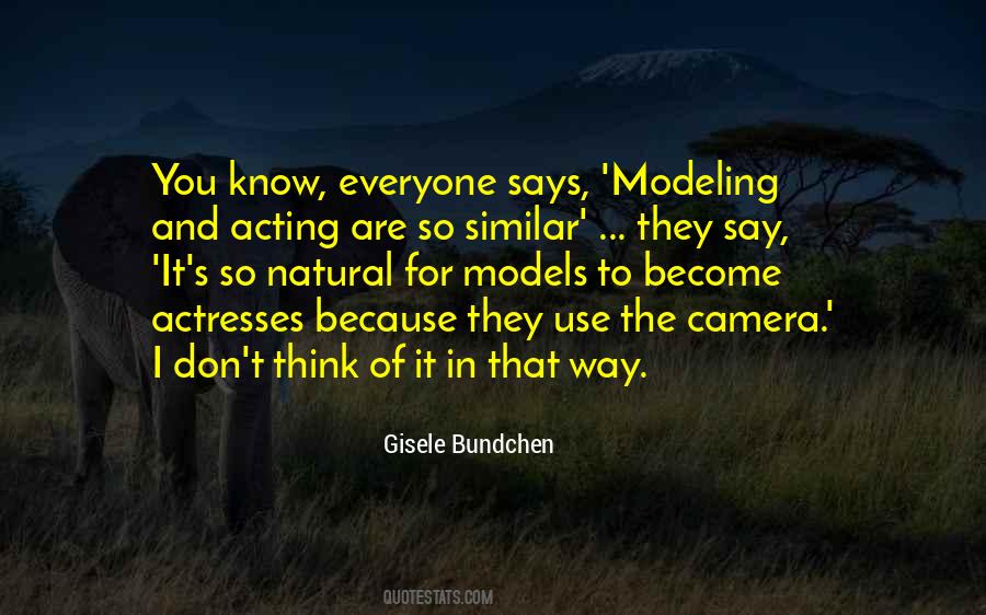 Modeling And Acting Quotes #1025022