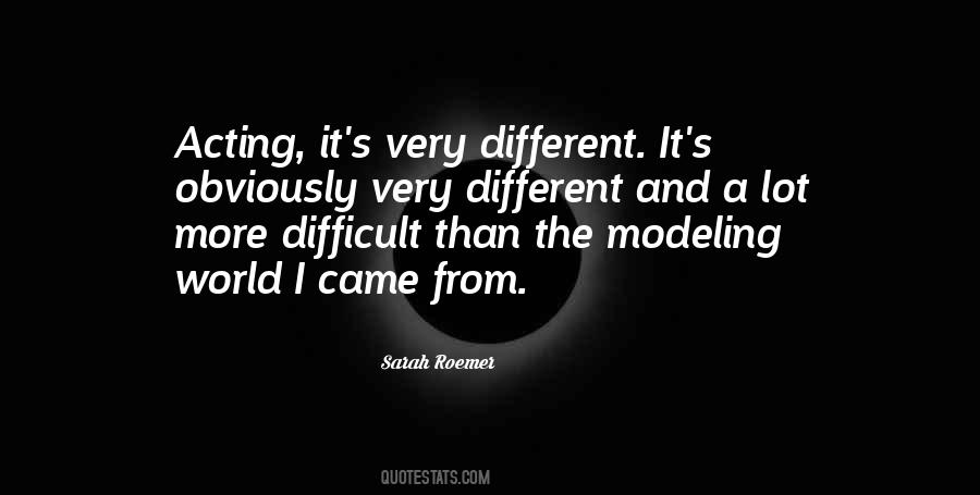 Modeling And Acting Quotes #1061077