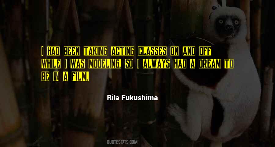 Modeling And Acting Quotes #1143628