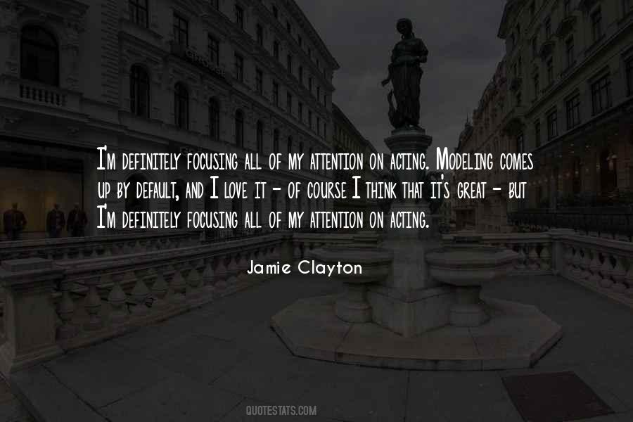 Modeling And Acting Quotes #1654185