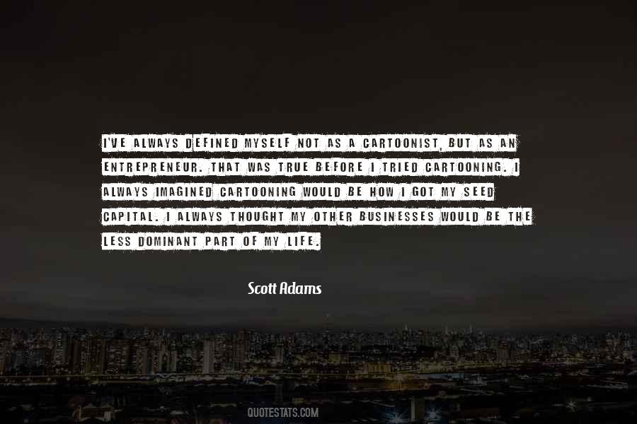 Entrepreneur Life Quotes #1282288