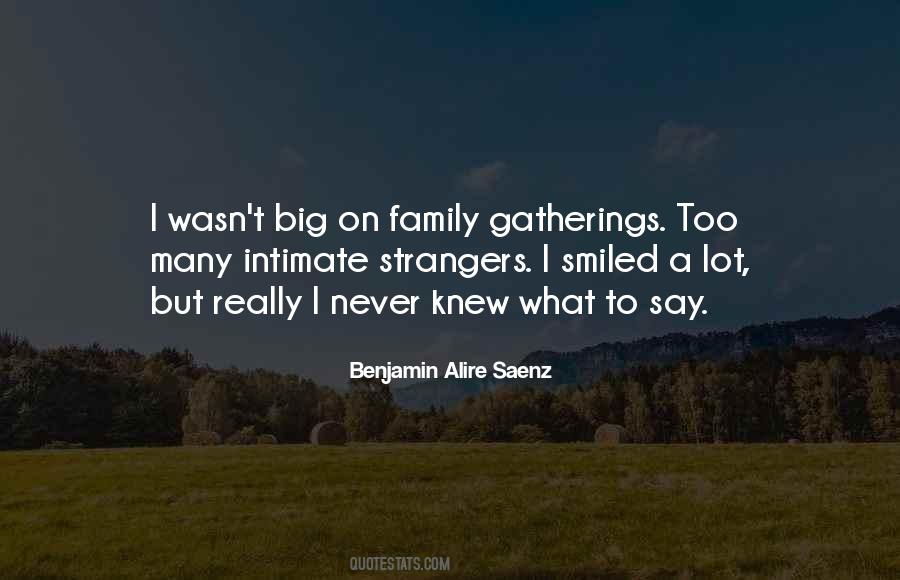 Quotes About Gatherings #122876