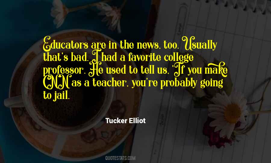 College Teacher Quotes #1765956