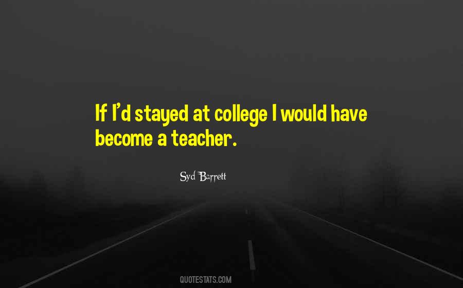 College Teacher Quotes #596962