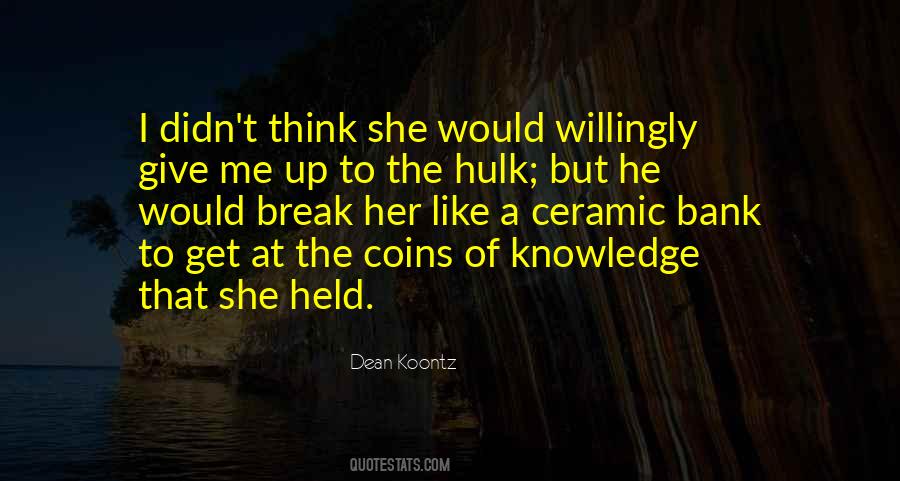 The Hulk Quotes #484551