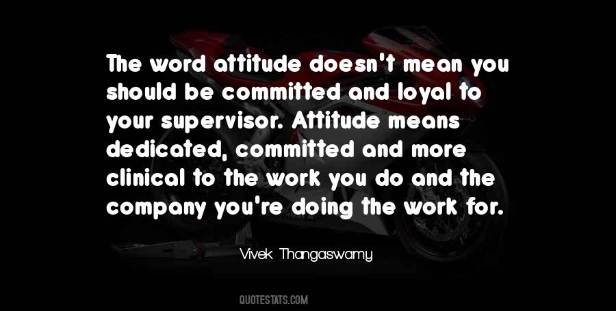 Committed To Work Quotes #1574722