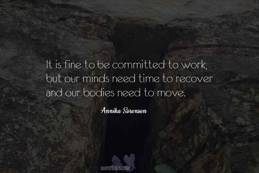 Committed To Work Quotes #1581382