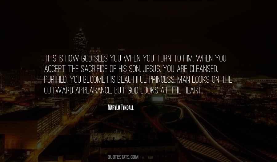 God Sees My Heart Quotes #1246232