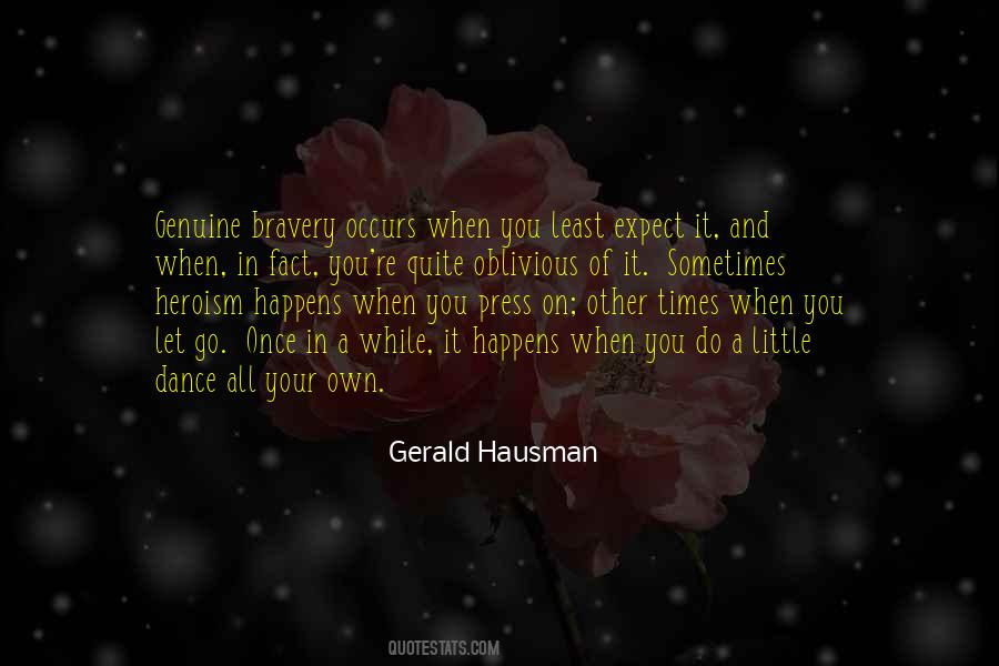 It Happens Once Quotes #1026222