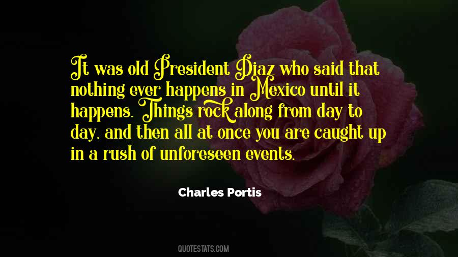 It Happens Once Quotes #124546