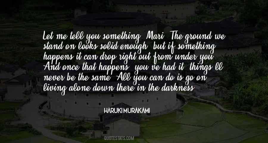 It Happens Once Quotes #1474577