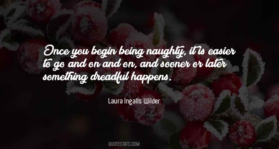 It Happens Once Quotes #257151
