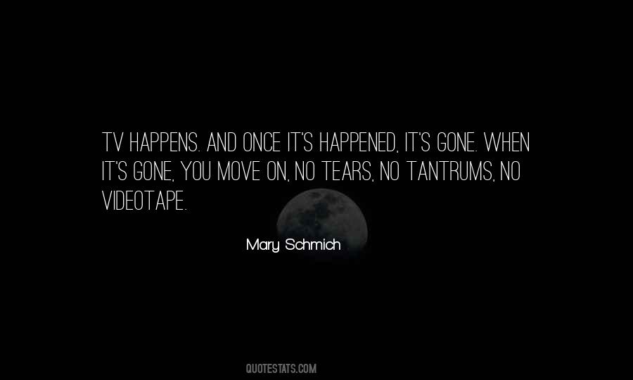 It Happens Once Quotes #482097