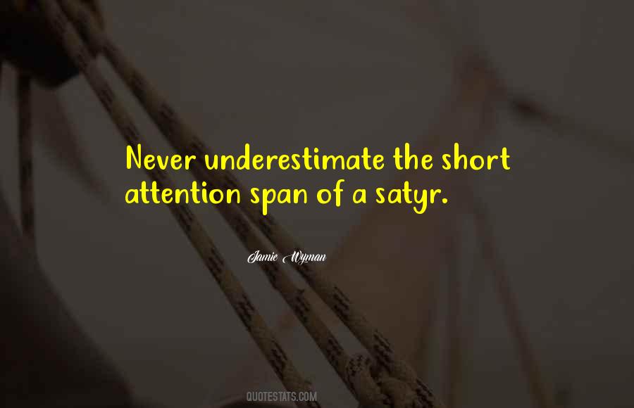 Short Attention Quotes #1184913