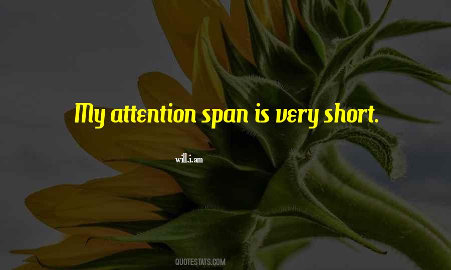 Short Attention Quotes #365647