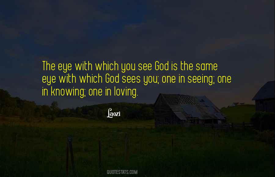 God Sees Quotes #1156151