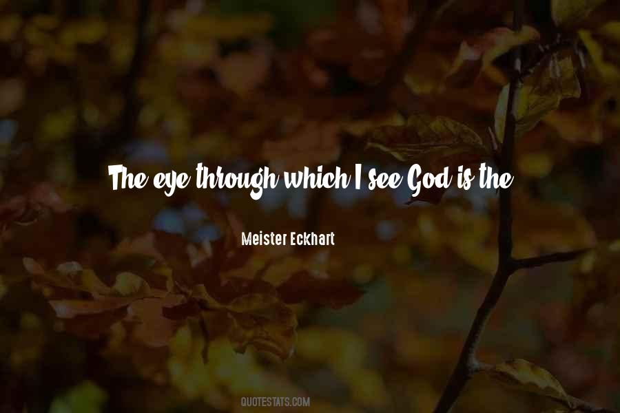 God Sees Quotes #1355694