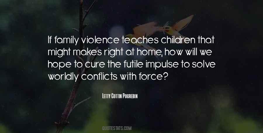 Right Makes Might Quotes #607770