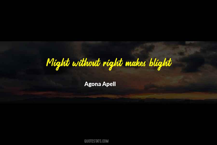 Right Makes Might Quotes #609589