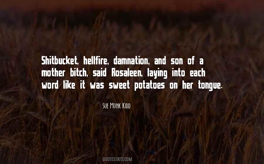 Quotes About The Hellfire #624814