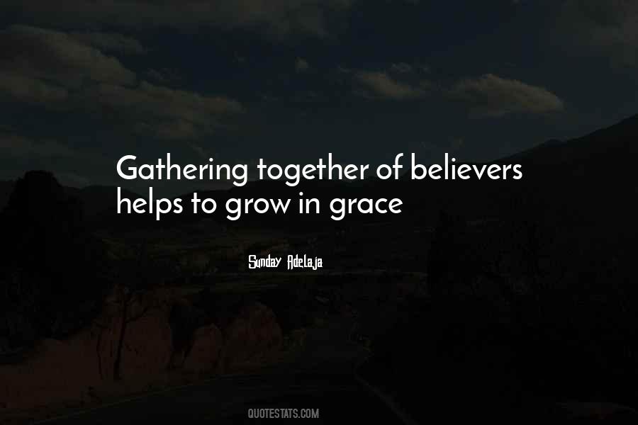 Quotes About Gathering Together #511700