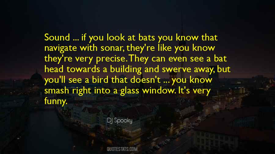 Bird Sound Quotes #1176138