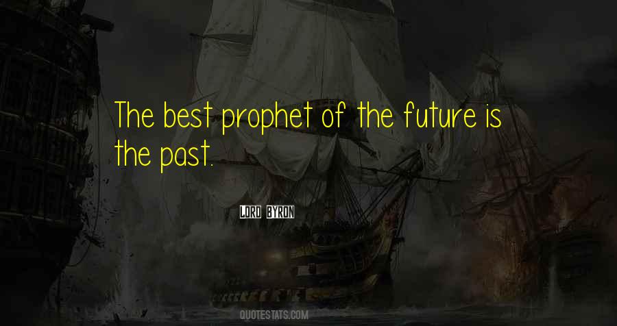 Best Prophet Quotes #948707