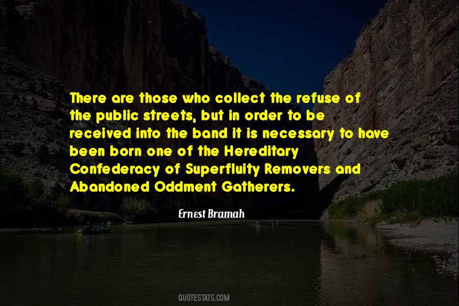 Quotes About Gatherers #1585658