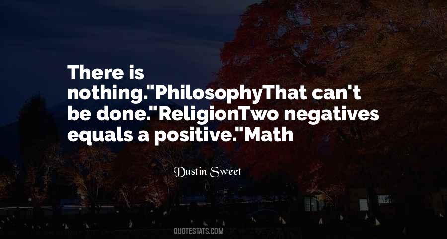 Positive Religion Quotes #1511997