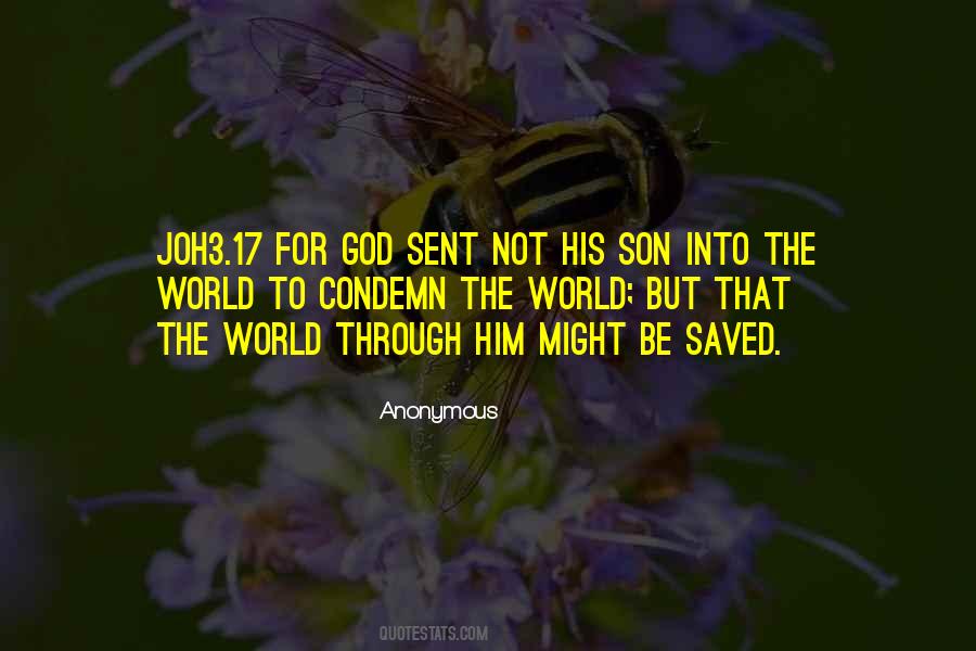God Sent His Son Quotes #1076631