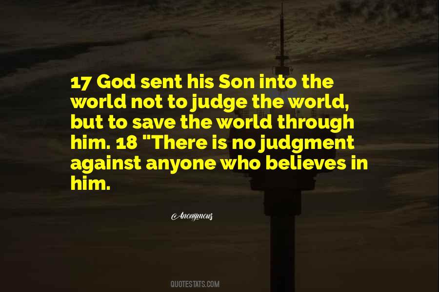 God Sent His Son Quotes #1085459