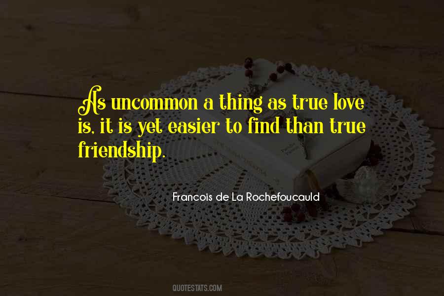 True Friend Love Quotes #1256192