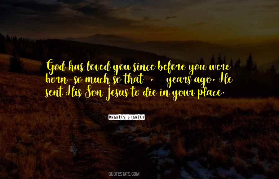 God Sent Me To You Quotes #100610