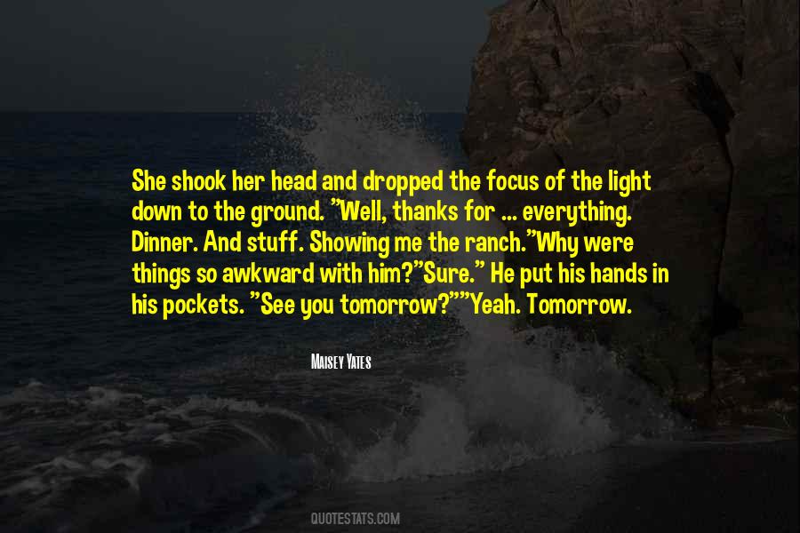 Focus Light Quotes #1346904