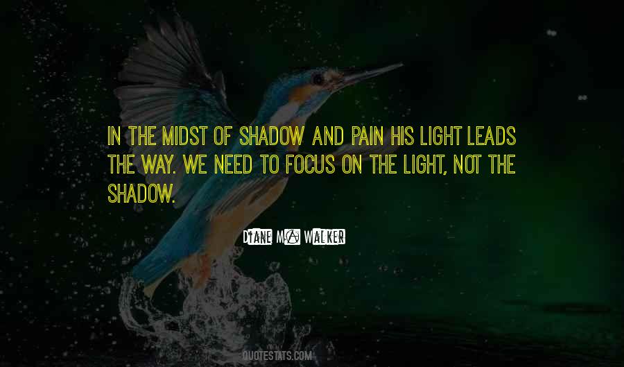 Focus Light Quotes #1404926