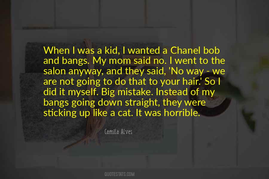 I Do My Hair Quotes #1068024